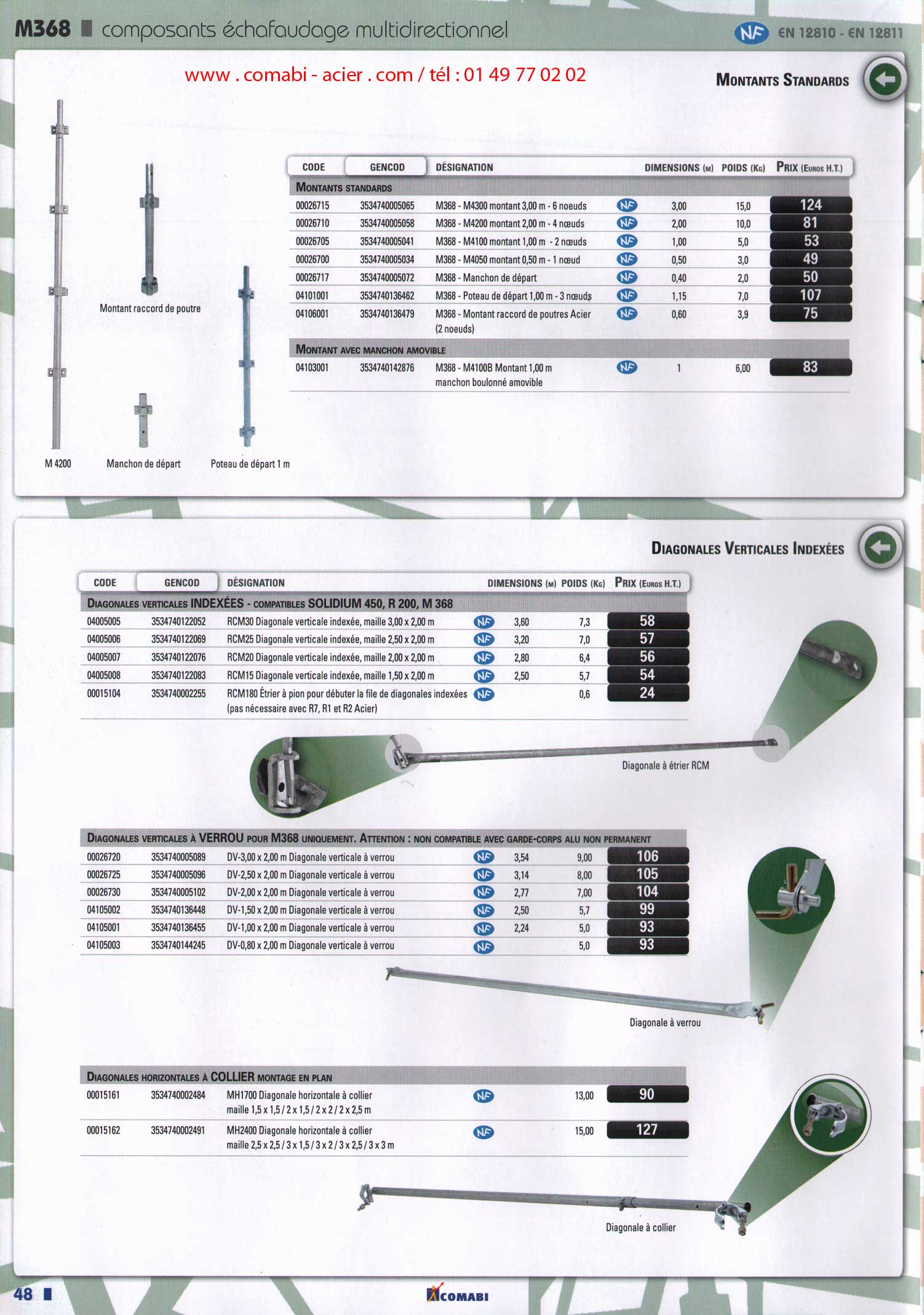 composant d' échafaudage multidirectionnel M368 norme NF EN 12810 et EN 12811, montants standards à noeuds, diagonale indexée verticale à verrou, collier .