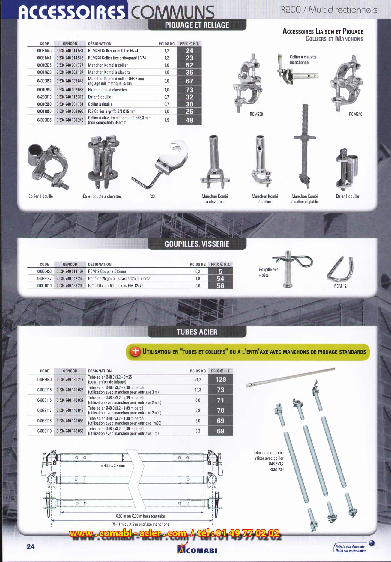 échafaudage multidirectionnel Soludium , poutres acier avec étriers et clavettes hauteur de 0.50 m, attache poutre murale, potres aluminium de 0.4 m, goupilles, manchon de liaison .