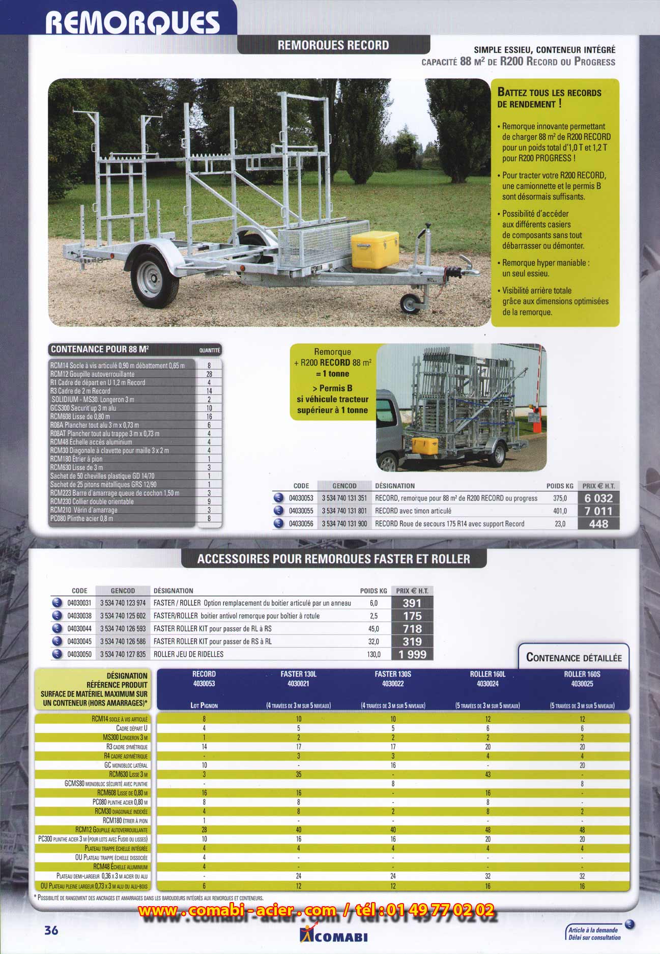 Remorque RECORD simple essieu pour transport de 88 m&sup2; de R200